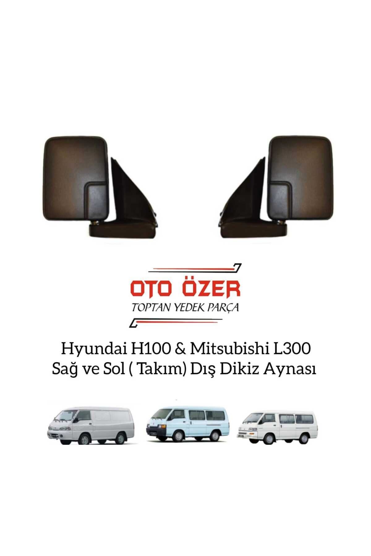 Hyundai H100 & Mıtsubıshı L300 Sağ Ve Sol (TAKIM) Dış Dikiz Aynası