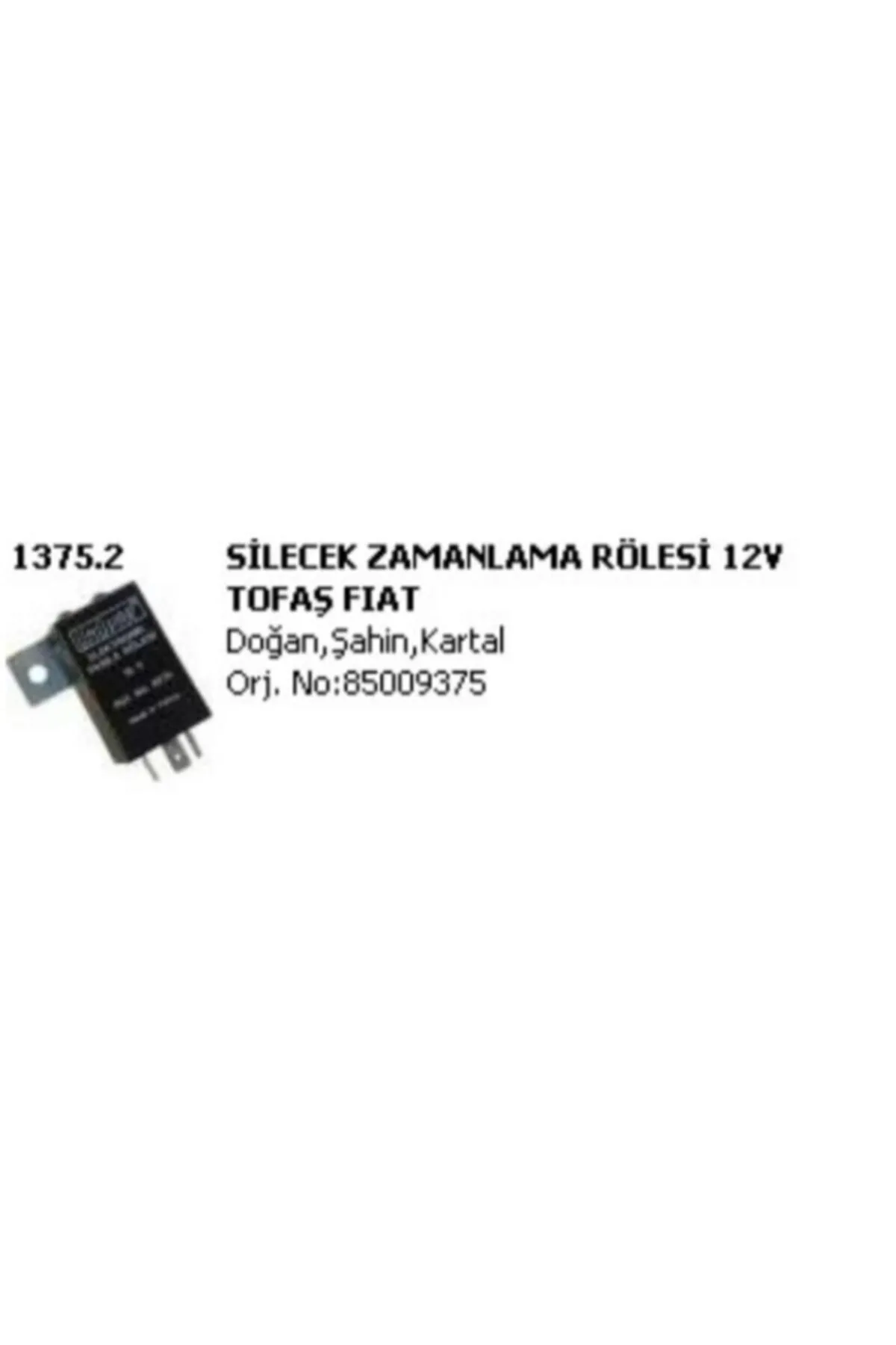 Silecek Zamanlama Rolesi 12V Dogan-Kartal-Sahin 80-88-5009375, 85009375,